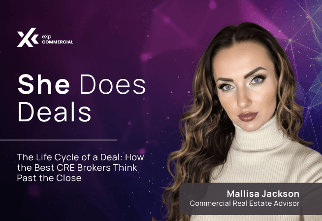 The Life Cycle of a Deal: How the Best CRE Brokers Think Past the Close