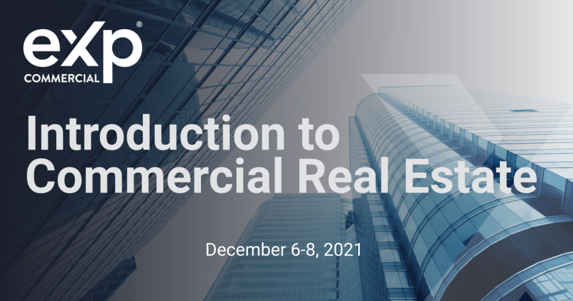 Intro to Commercial Real Estate - eXp Commercial Brokerage